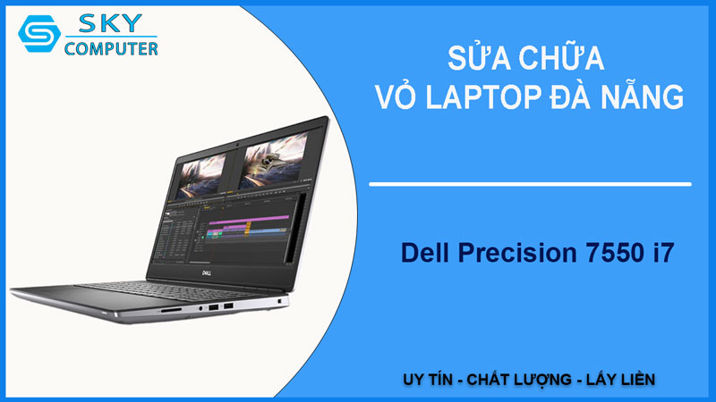 sua-chua-vo-laptop-dell-precision-7550-i7-1