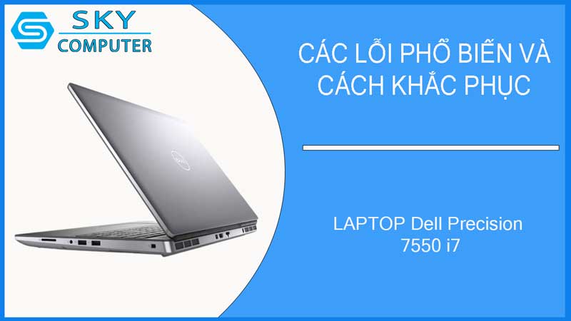 sua-chua-vo-laptop-dell-precision-7550-i7-2