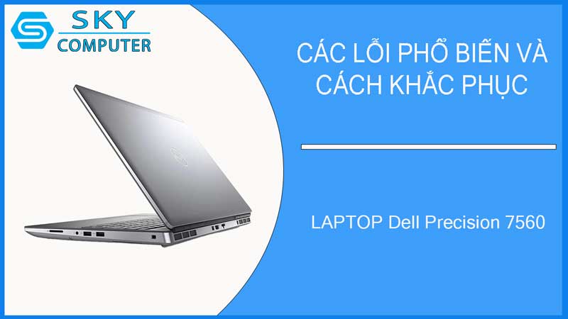 sua-chua-vo-laptop-dell-precision-7560-2