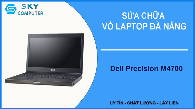 sua-chua-vo-laptop-dell-precision-m4700-1