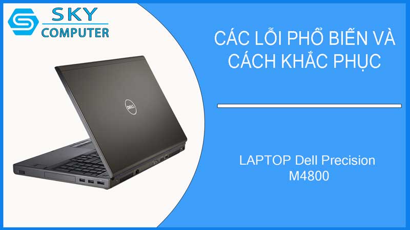 sua-chua-vo-laptop-dell-precision-m4800-2