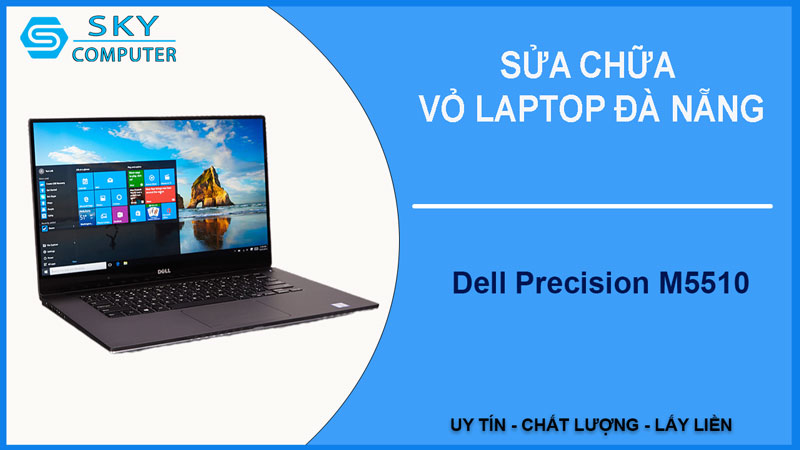 sua-chua-vo-laptop-dell-precision-m5510-1