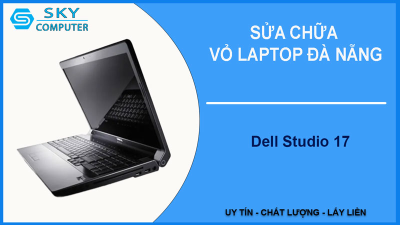 sua-chua-vo-laptop-dell-studio-17-1