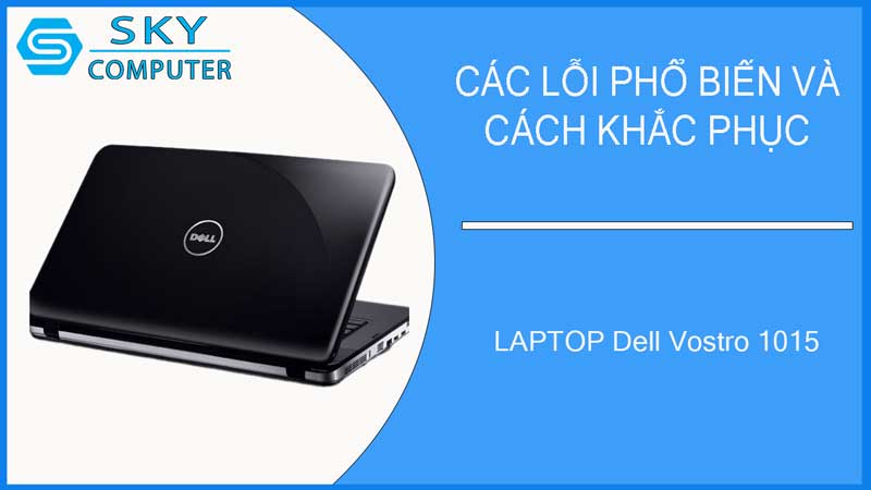 sua-chua-vo-laptop-dell-vostro-1015-2
