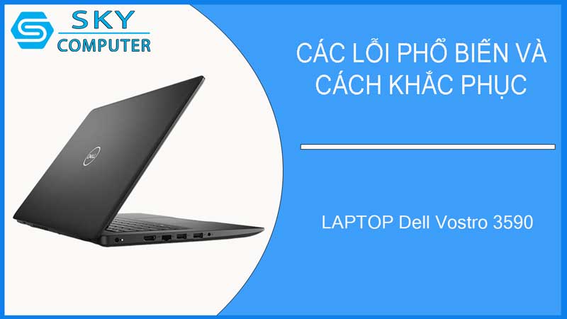 sua-chua-vo-laptop-dell-vostro-3590-2