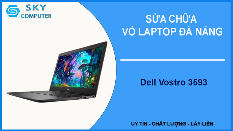 sua-chua-vo-laptop-dell-vostro-3593-1