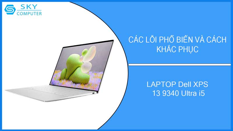sua-chua-vo-laptop-dell-xps-13-9340-ultra-i5-2