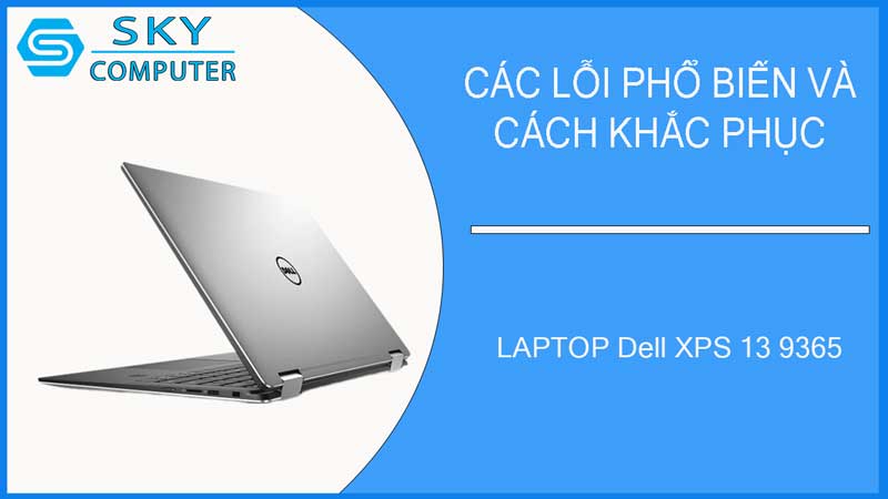 sua-chua-vo-laptop-dell-xps-13-9365-2