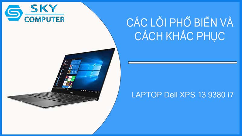 sua-chua-vo-laptop-dell-xps-13-9380-i7-2