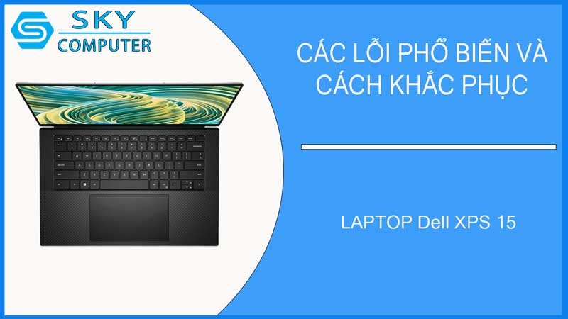 sua-chua-vo-laptop-dell-xps-15-2