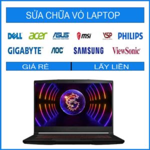 Sửa chữa vỏ laptop MSI Gaming GF63 Thin 12VE