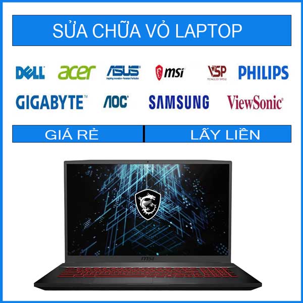 sua-chua-vo-laptop-msi-gaming-katana-gf76-3