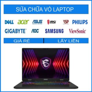 Sửa chữa vỏ laptop MSI Gaming Sword 16 HX B14VEKG (20th Edition)