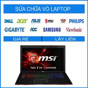sua-chua-vo-laptop-msi-ge70-3