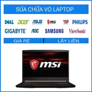 Sửa chữa vỏ laptop MSI GF63 Thin 10SC-020VN