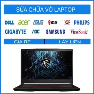 Sửa chữa vỏ laptop MSI GF63 Thin 11SC 664VN