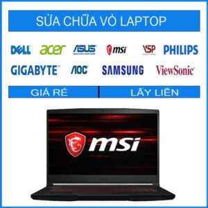 Sửa chữa vỏ laptop MSI GF63 THIN 9SC-070VN