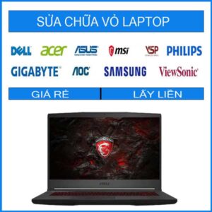 Sửa chữa vỏ laptop MSI GF63 Thin 9SCSR
