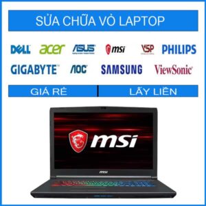 Sửa chữa vỏ laptop MSI GF72