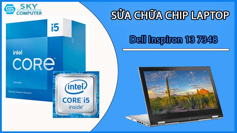 sua-chua-chip-cpu-laptop-dell-inspiron-13-7348_2