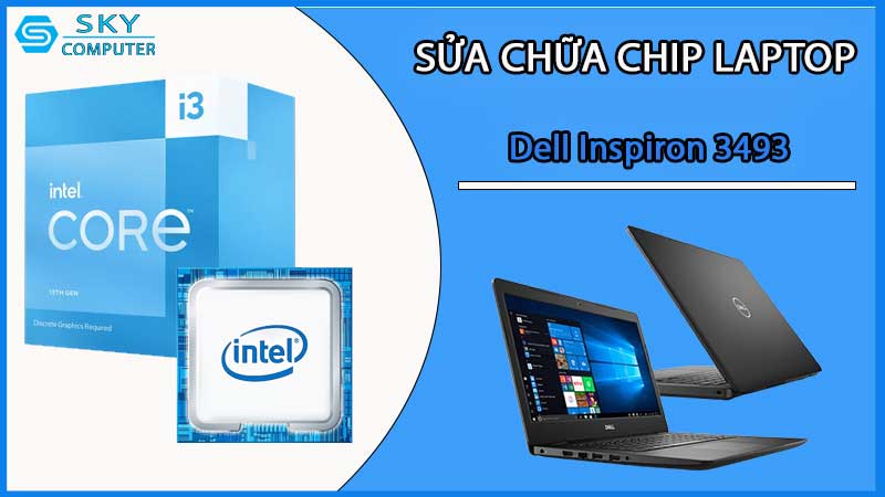 sua-chua-chip-cpu-laptop-dell-inspiron-3493_2