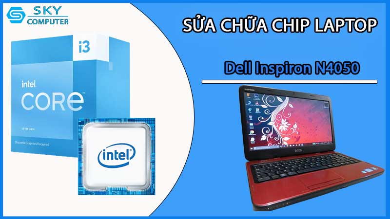 sua-chua-chip-cpu-laptop-dell-inspiron-n4050_2
