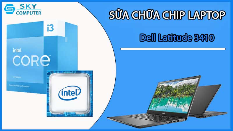 sua-chua-chip-cpu-laptop-dell-latitude-3410_2