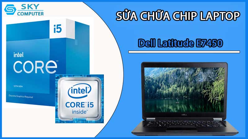 sua-chua-chip-cpu-laptop-dell-latitude-e7450)_2
