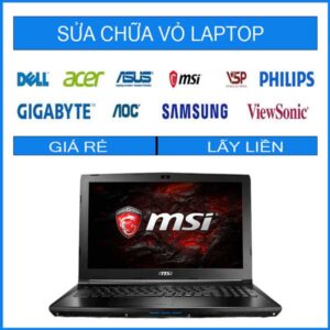 Sửa chữa vỏ laptop MSI GL62 7RD
