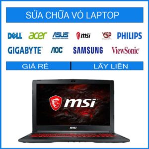 Sửa chữa vỏ laptop MSI GL62M 7RDX