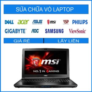 Sửa chữa vỏ laptop MSI GL62M 7REX