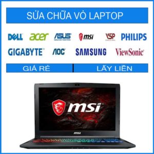 sua-chua-vo-laptop-msi-gp62m-7rex-3