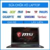 sua-chua-vo-laptop-msi-gs63-3
