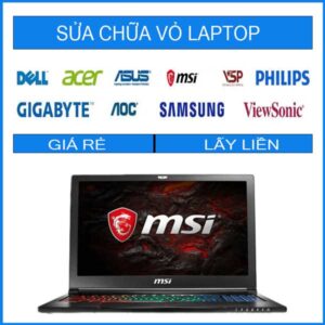 Sửa chữa vỏ laptop MSI GS63 7RE