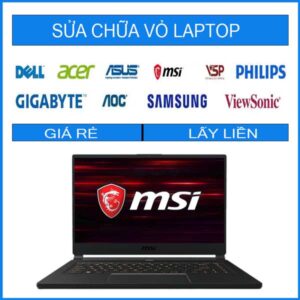 Sửa chữa vỏ laptop MSI GS65 9SD