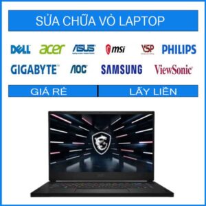 Sửa chữa vỏ laptop MSI GS66 Stealth