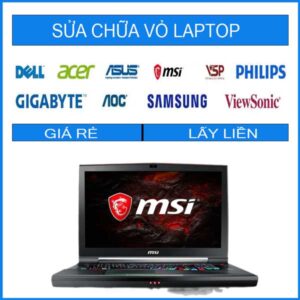 Sửa chữa vỏ laptop MSI GT75VR