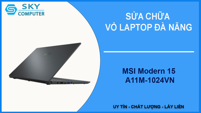 sua-chua-vo-laptop-msi-modern-15-a11m-1024vn-1
