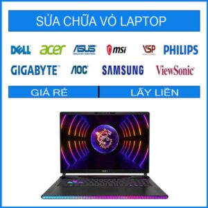 Sửa chữa vỏ laptop MSI Raider GE78