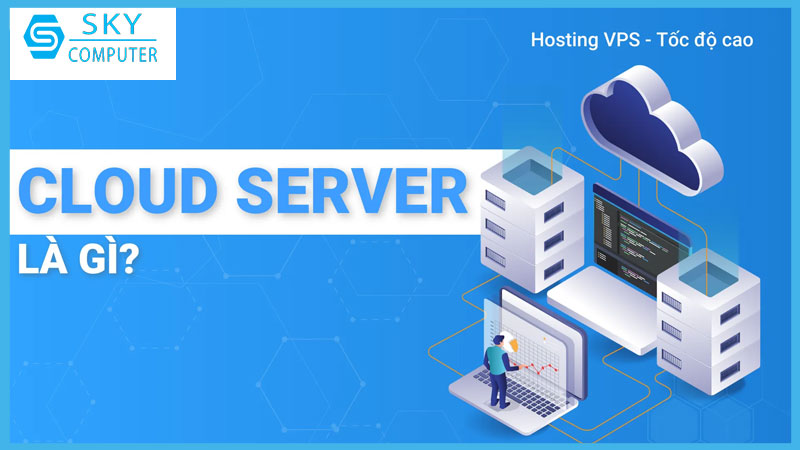 dich-vu-cai-dat-may-chu-dam-may-cloud-server-1
