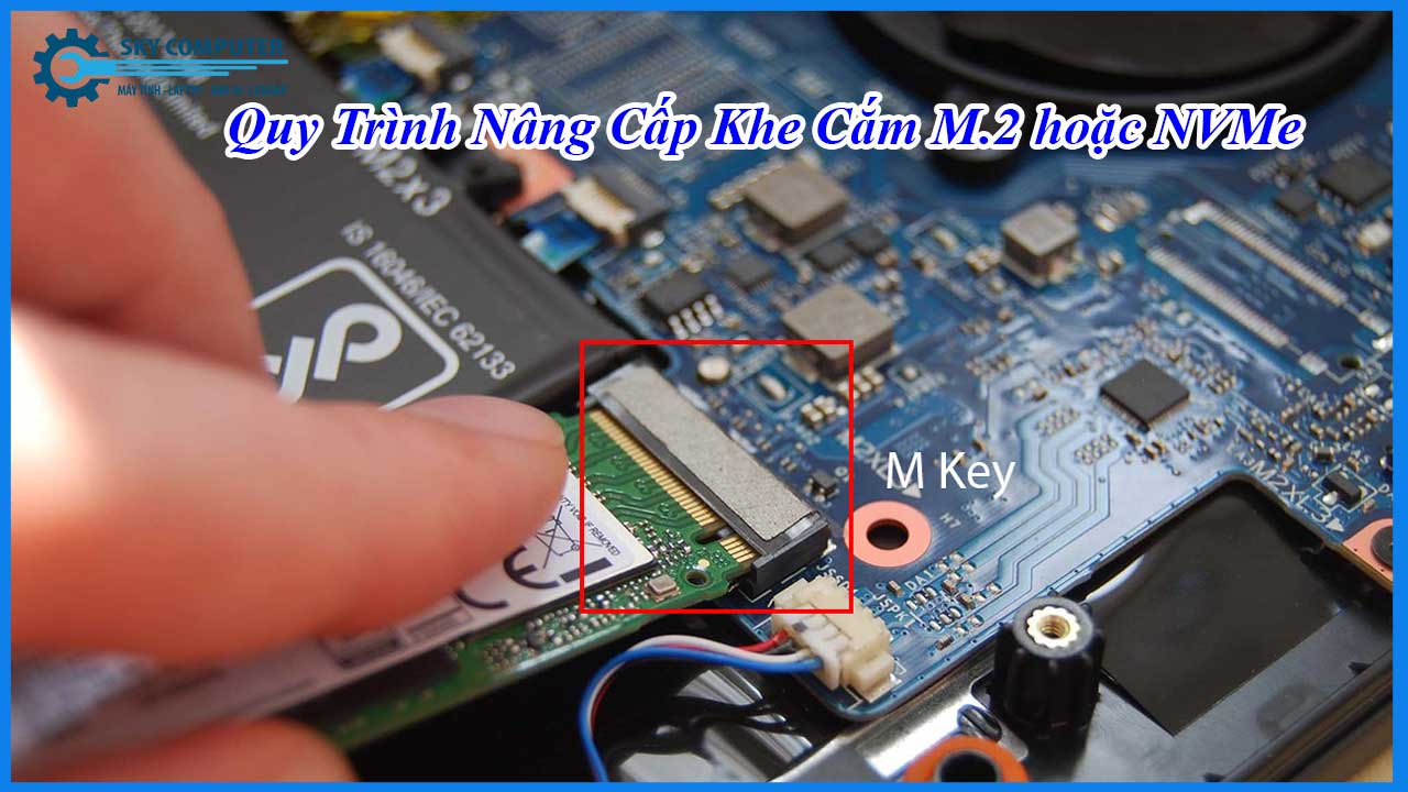 dich-vu-nang-cap-khe-cam-m-2-hoac-nvme-1