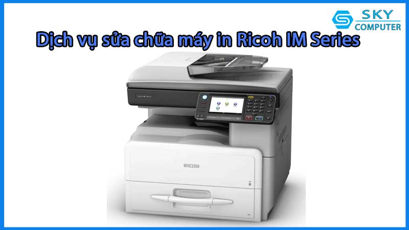 dich-vu-sua-chua-may-in-ricoh-im-series-tai-da-nang1
