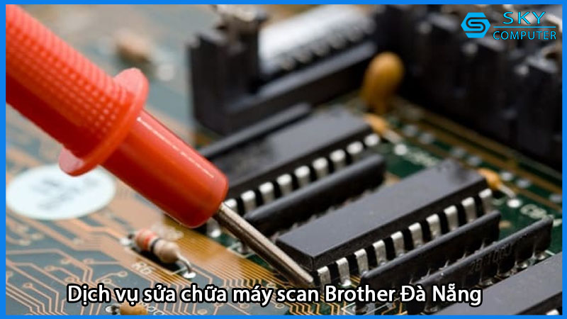 dich-vu-sua-chua-may-scan-brother-da-nang
