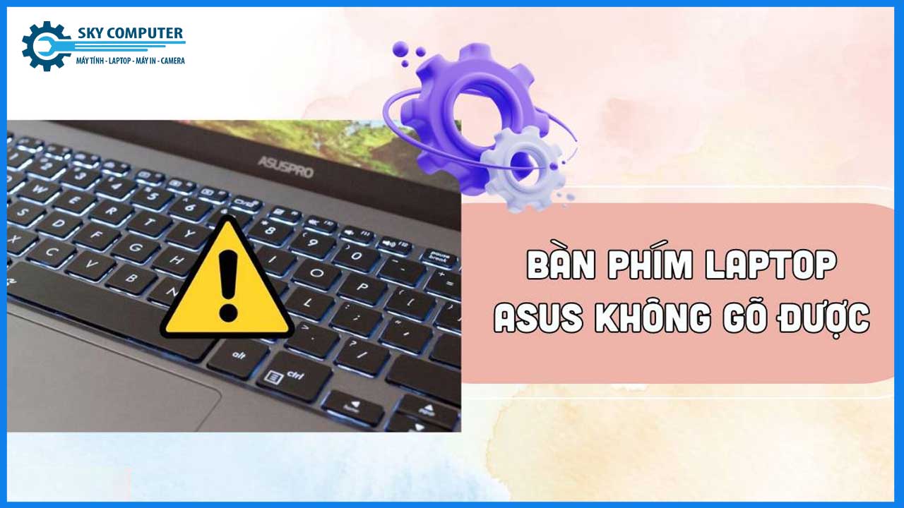 dich-vu-thay-ban-phim-laptop-asus-2