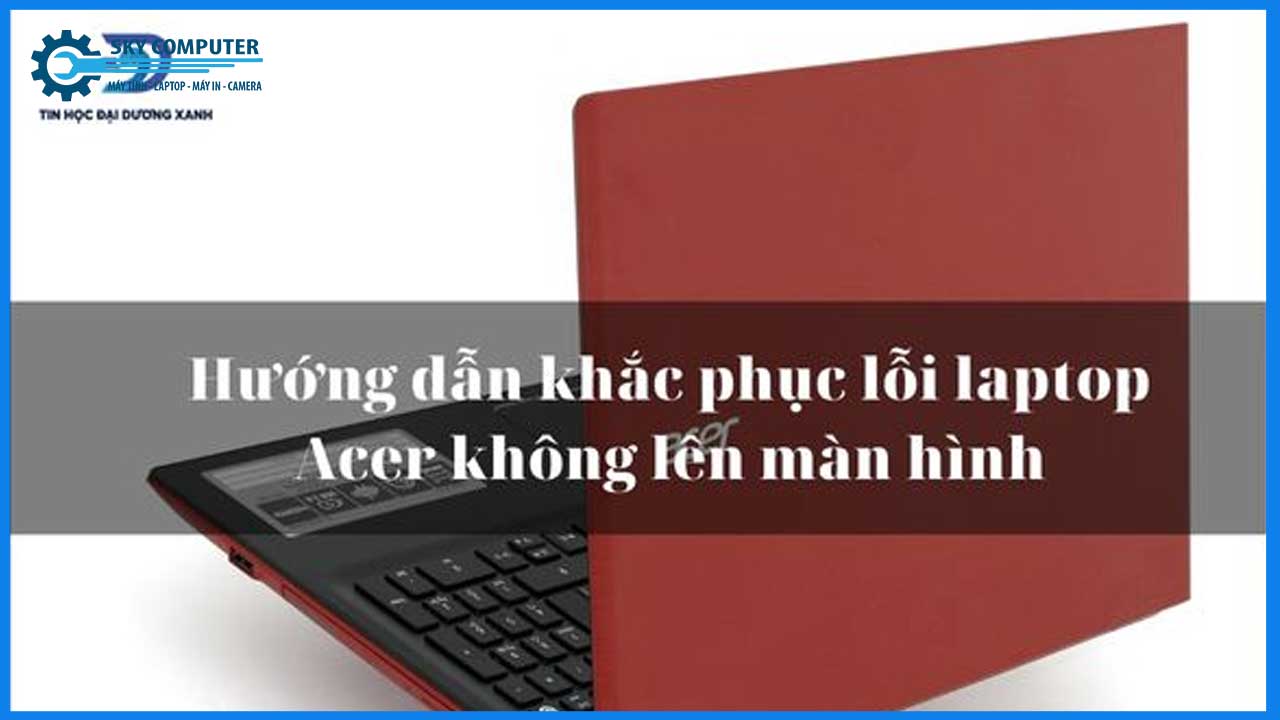 dich-vu-thay-man-hinh-laptop-acer-2