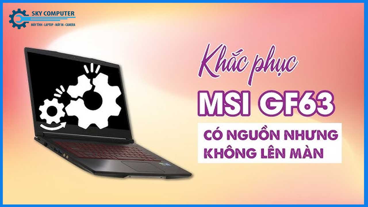 dich-vu-thay-man-hinh-laptop-msi-1