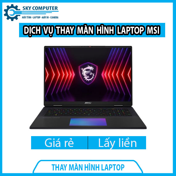 dich-vu-thay-man-hinh-laptop-msi-2 dich-vu-thay-man-hinh-laptop-msi-2