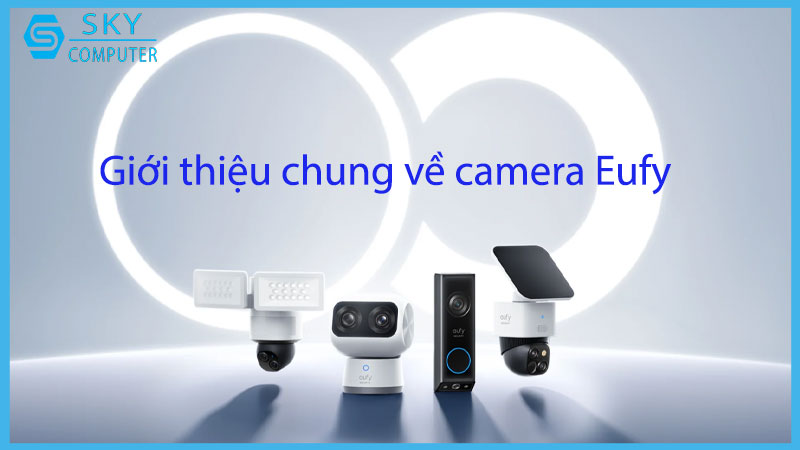 dich-vu-thi-cong-lap-dat-he-thong-camera-eufy-tai-da-nang-2