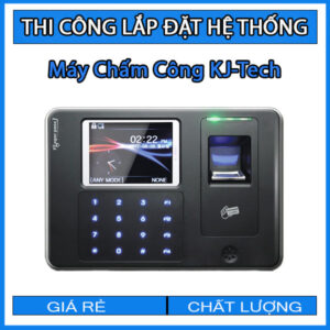 dich-vu-thi-cong-lap-dat-he-thong-may-cham-cong-kj-tech