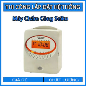 dich-vu-thi-cong-lap-dat-he-thong-may-cham-cong-seiko